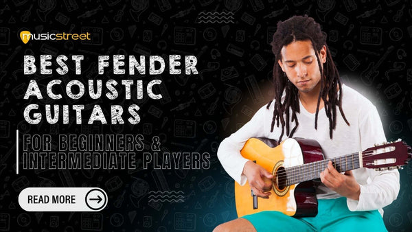 Best Fender Acoustic Guitars